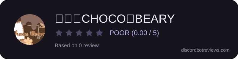 Rating widget preview for ꒷꒦・CHOCO・BEARY