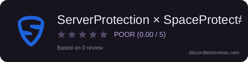 Rating widget preview for ServerProtection × SpaceProtect#0830