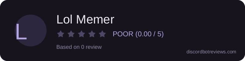 Rating widget preview for Lol Memer