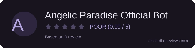 Rating widget preview for Angelic Paradise Official Bot