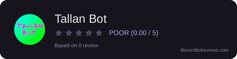 Rating banner for Tallan Bot