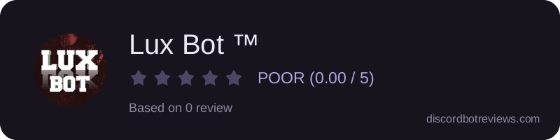 Rating banner for Lux Bot ™