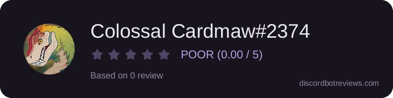 Rating widget preview for Colossal Cardmaw#2374